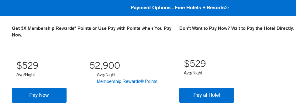 Amex FHR Pay now or pay at hotel